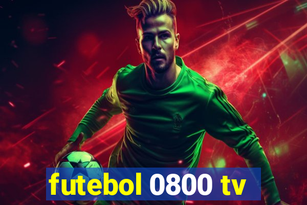 futebol 0800 tv